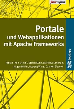 Portale und Webapplikationen mit Apache Frameworks