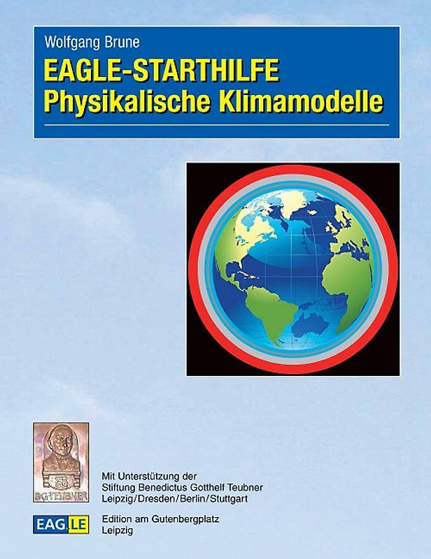 EAGLE-STARTHILFE Physikalische Klimamodelle