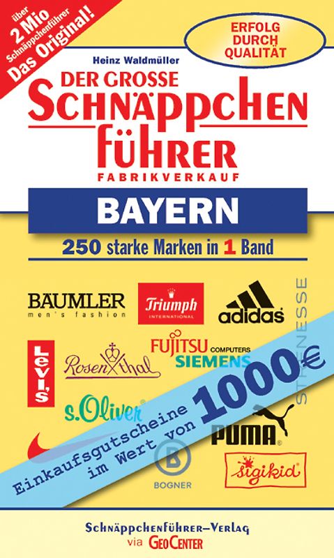 Der grosse Schnäppchenführer Bayern