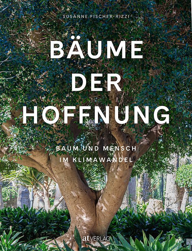 Bäume der Hoffnung