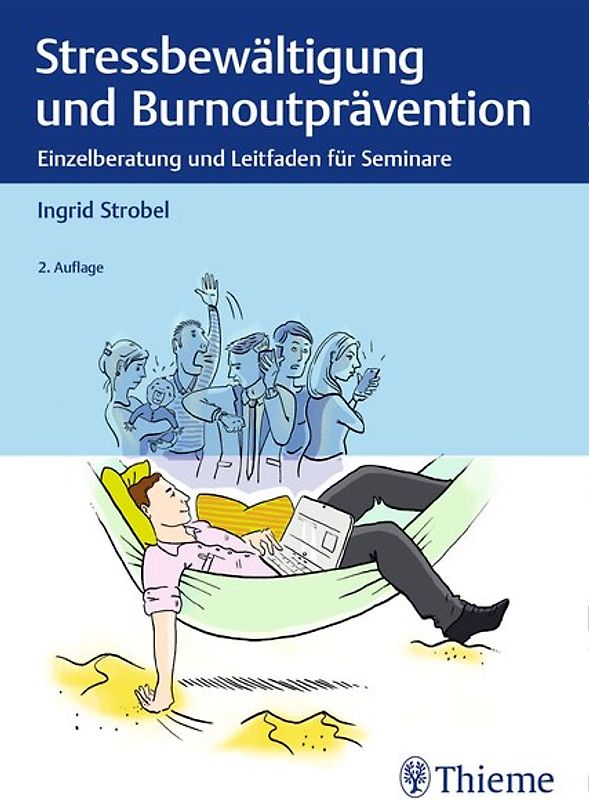 Stressbewältigung und Burnoutprävention
