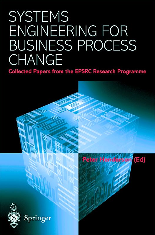 Systems Engineering for Business Process Change