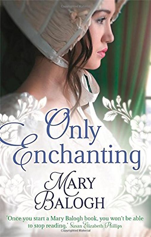 Only Enchanting (Survivors' Club) - Balogh, Mary