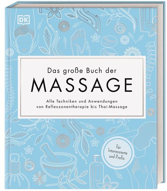 Das große Buch der Massage