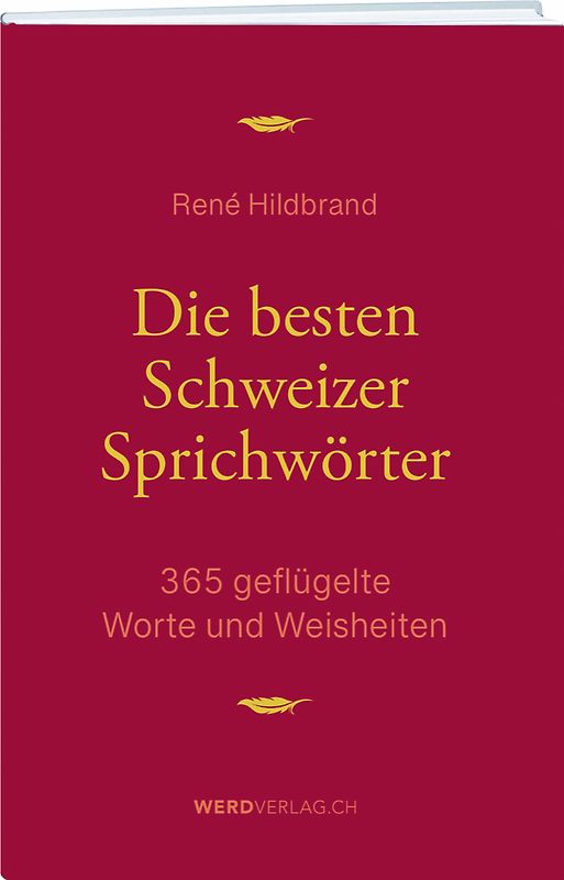 Die besten Schweizer Sprichwörter