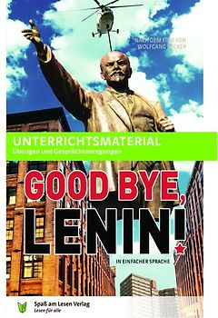 Unterrichtsmaterial zu "Good Bye, Lenin"
