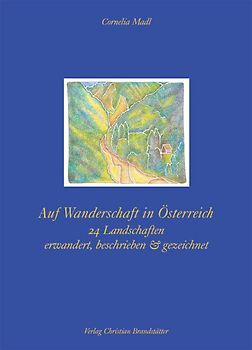 Auf Wanderschaft in Österreich