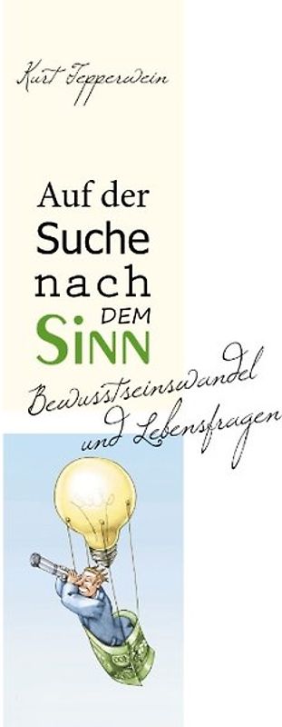 Auf der Suche nach dem Sinn