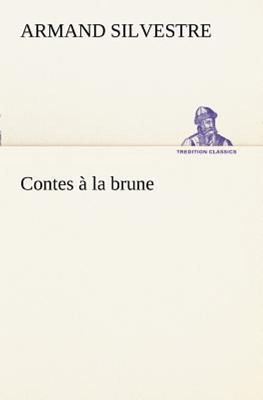 Contes à la brune