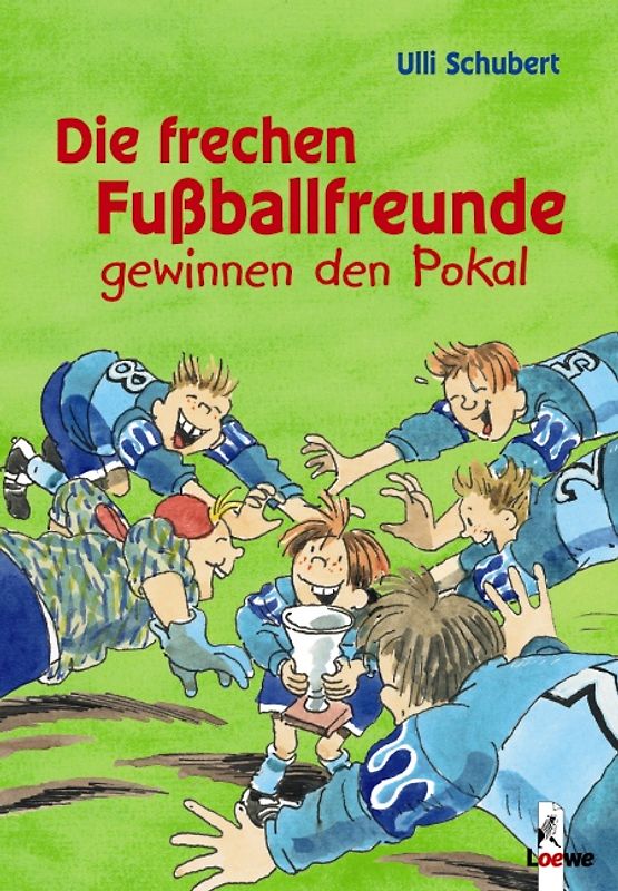 Die frechen Fußballfreunde gewinnen den Pokal (Band 3)