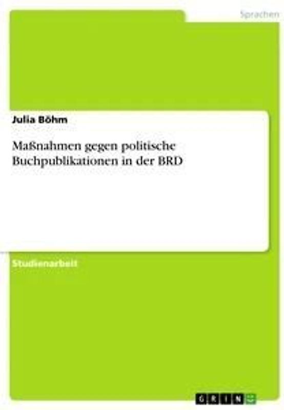 Maßnahmen gegen politische Buchpublikationen in der BRD