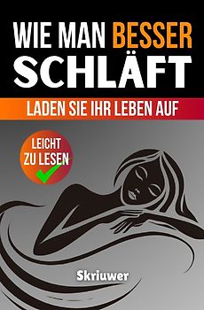 Wie man besser schläft