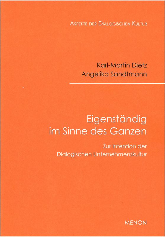 Eigenständig im Sinne des Ganzen