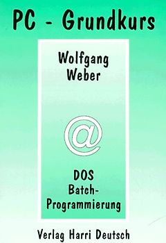 DOS Batch-Programmierung