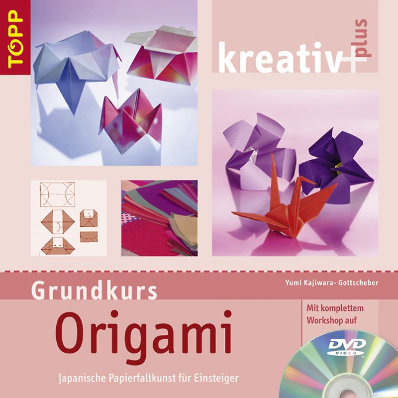 Kreativ plus Origami (Grundkurs)
