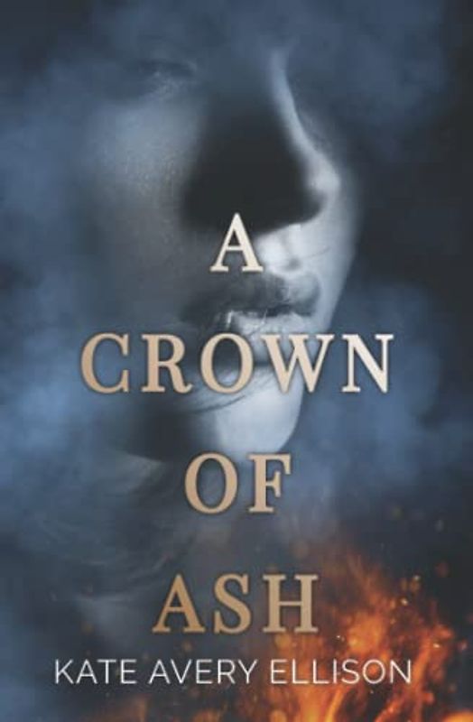 A Crown of Ash