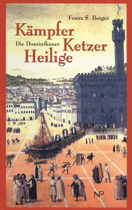 Kämpfer, Ketzer, Heilige