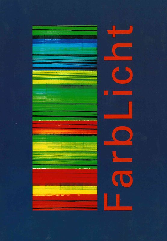 FarbLicht - Kunst unter Strom