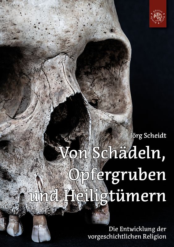 Von Schädeln, Opfergruben und Heiligtümern