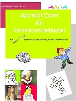 Albrecht Duerer fuer kleine Kunstliebhaber