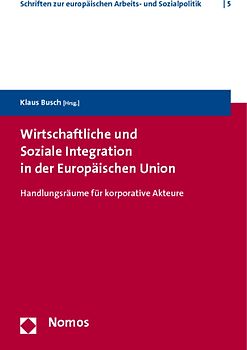 Wirtschaftliche und Soziale Integration in der Europäischen Union