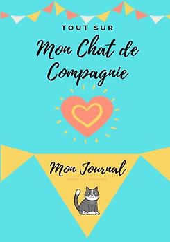 Mon Journal Pour Animaux De Compagnie
