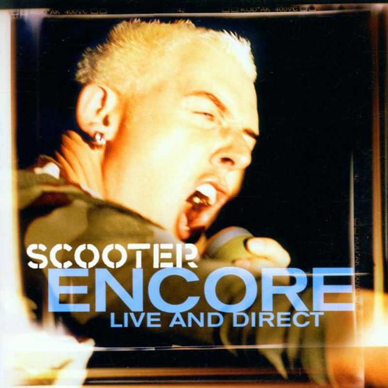 Scooter - Encore-Live and Direct