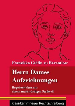 Herrn Dames Aufzeichnungen