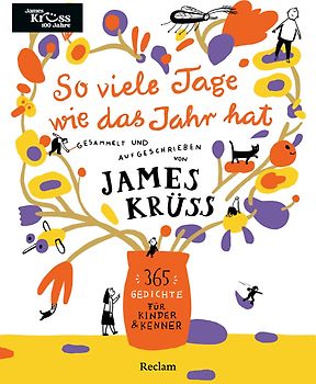 So viele Tage wie das Jahr hat. 365 Gedichte für Kinder und Kenner
