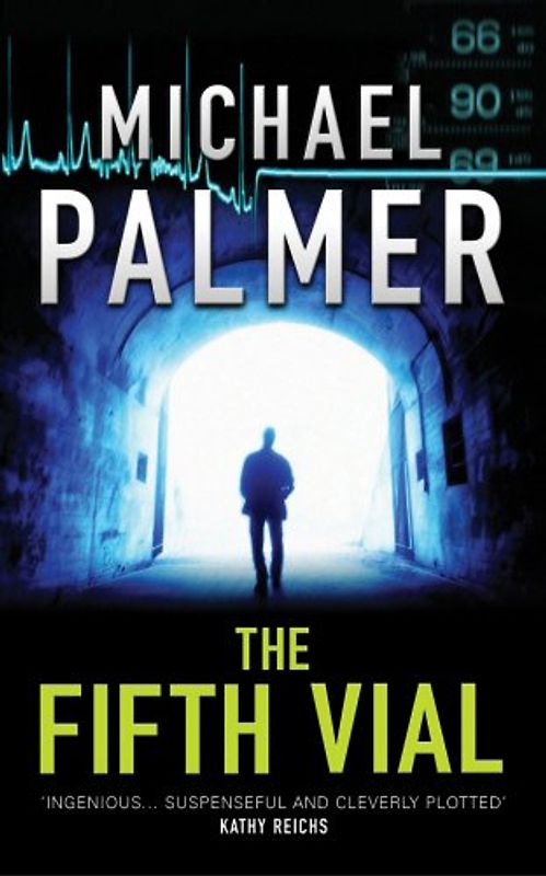 Fifth Vial - Michael Palmer
