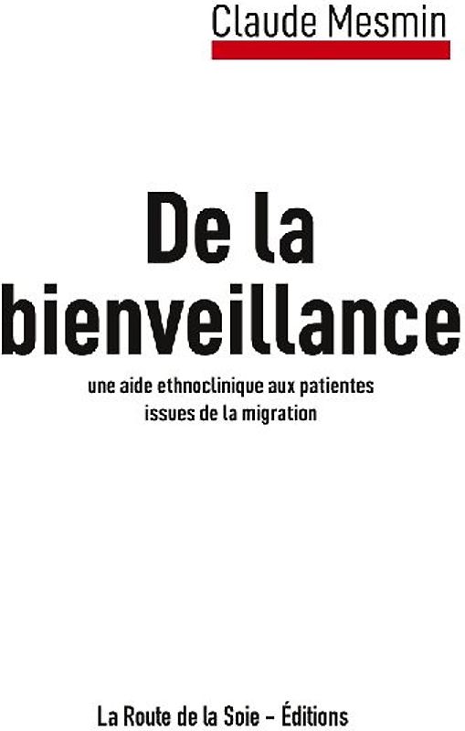 La Bienveillance