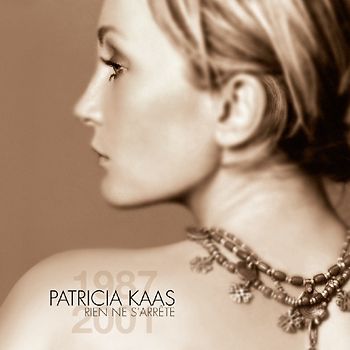 Kaas,Patricia - Rien Ne S'Arrete