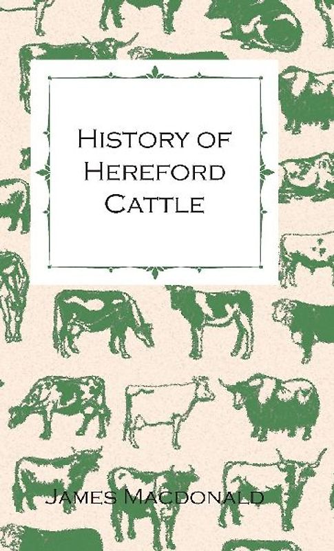 History of Hereford Cattle
