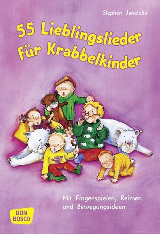 55 Lieblingslieder für Krabbelkinder