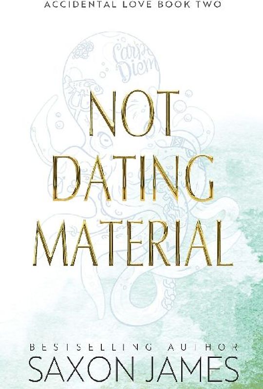 Not Dating Material
