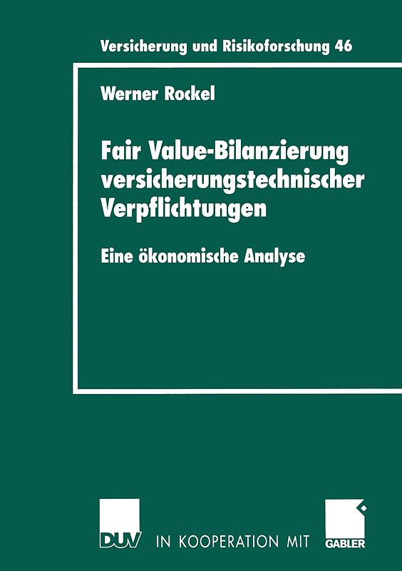 Fair Value-Bilanzierung versicherungstechnischer Verpflichtungen