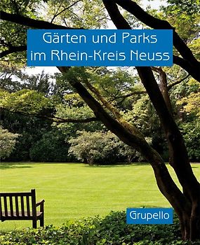 Gärten und Parks im Rhein-Kreis Neuss