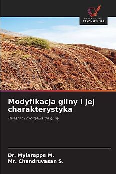 Modyfikacja gliny i jej charakterystyka