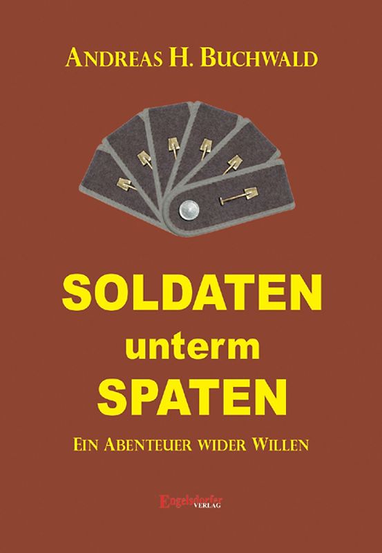 Soldaten unterm Spaten