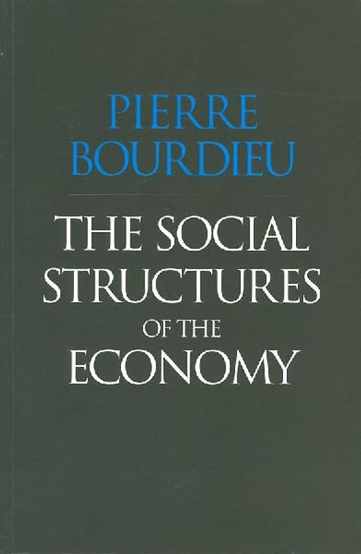 The Social Structures of the Economy