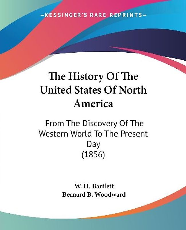 The History Of The United States Of North America