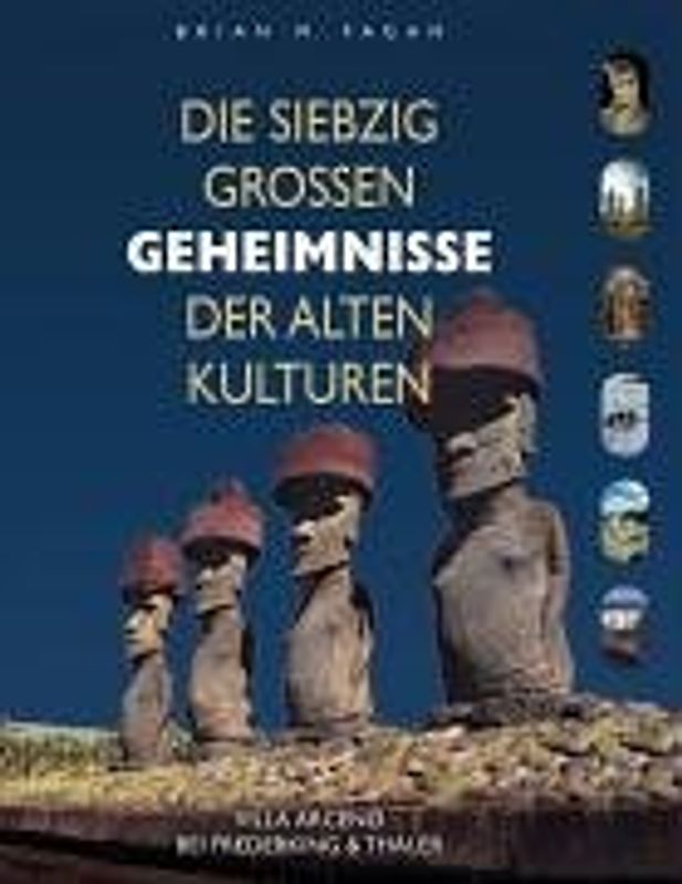 Die siebzig grossen Geheimnisse der alten Kulturen