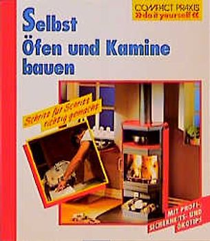 Selbst Öfen und Kamine bauen