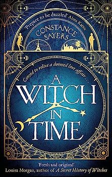 A Witch in Time: absorbing, magical and hard to put down
