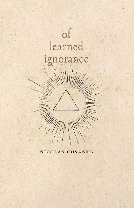 Of Learned Ignorance