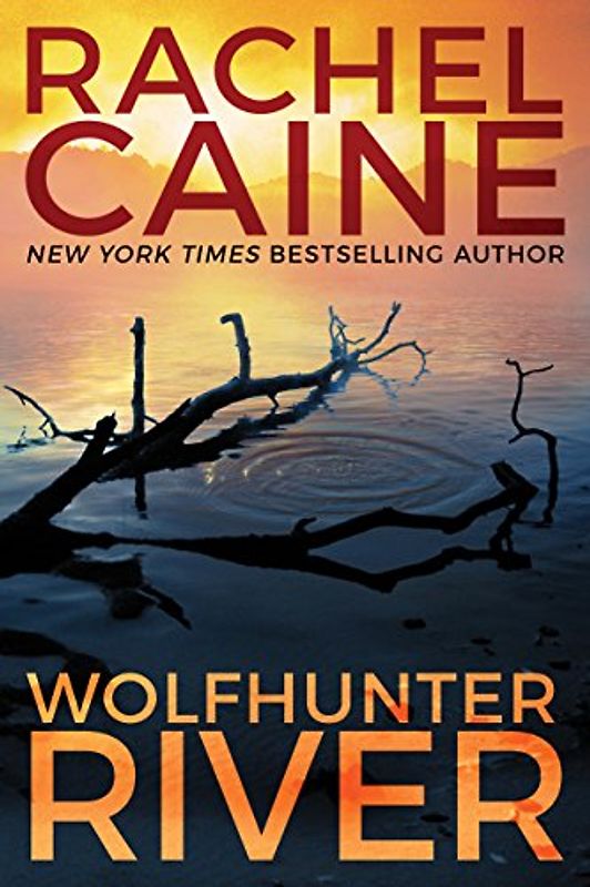 Wolfhunter River (Stillhouse Lake, 3, Band 3)