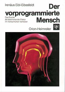 Der vorprogrammierte Mensch