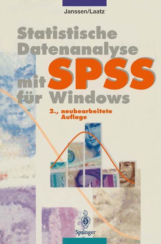 Statistische Datenanalyse mit SPSS für Windows