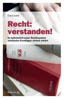 Recht: verstanden!
