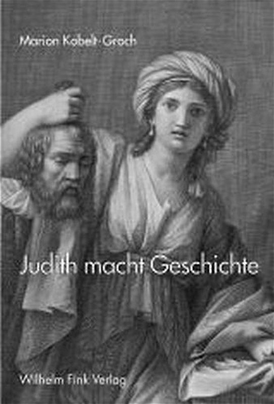 Judith macht Geschichte